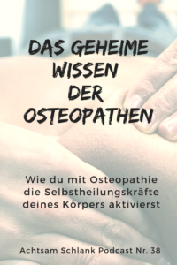 das geheime Wissen der Osteopathen
